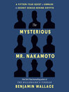 The Mysterious Mr. Nakamoto